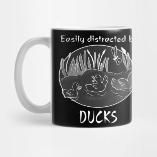 Easily distracted by ducks Mug